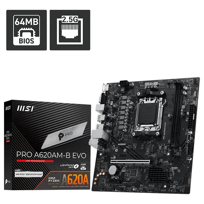 MSI PRO A620AM-B EVO Motherboard, Socket AM5, AMD A620A Chipset, DDR5 6800+MT/s OC, PCIe 4.0 x16, Gen 4 x4 M.2, 2.5G LAN, mATX