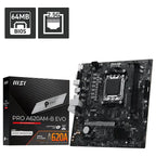 MSI PRO A620AM-B EVO Motherboard, Socket AM5, AMD A620A Chipset, DDR5 6800+MT/s OC, PCIe 4.0 x16, Gen 4 x4 M.2, 2.5G LAN, mATX
